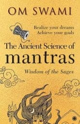 The Ancient Science of Mantras