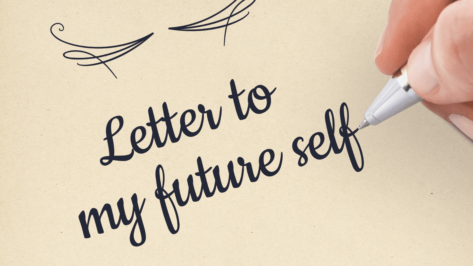 How To Write A Letter To Your Future Self Template