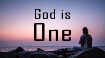 God is one --- part i 11