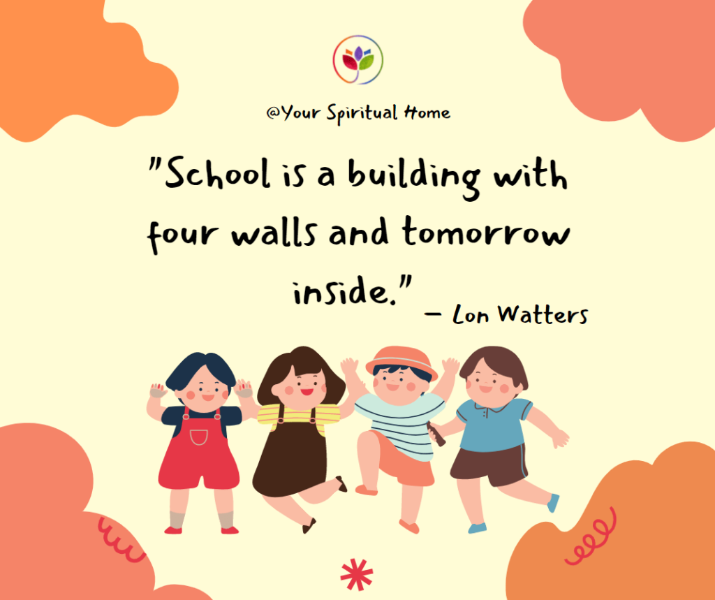 Good School Quotes For Kids