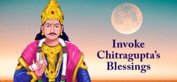 Invoke the blessings of chitragupta on chitra pournami 9