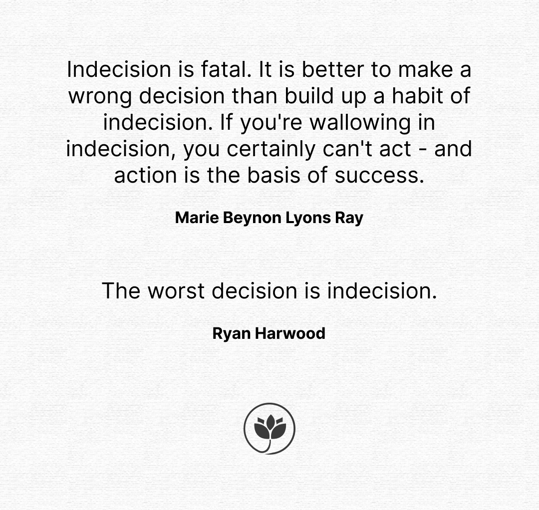 Indecision is fatal by marie beynon lyons ray