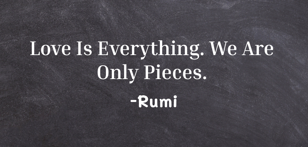 49 Rumi Quotes About Life, Love & Pain