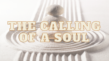 The calling of a soul 12