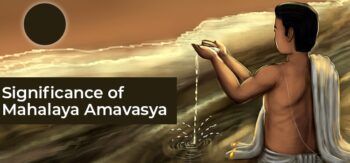 Significance of mahalaya amavasya 2