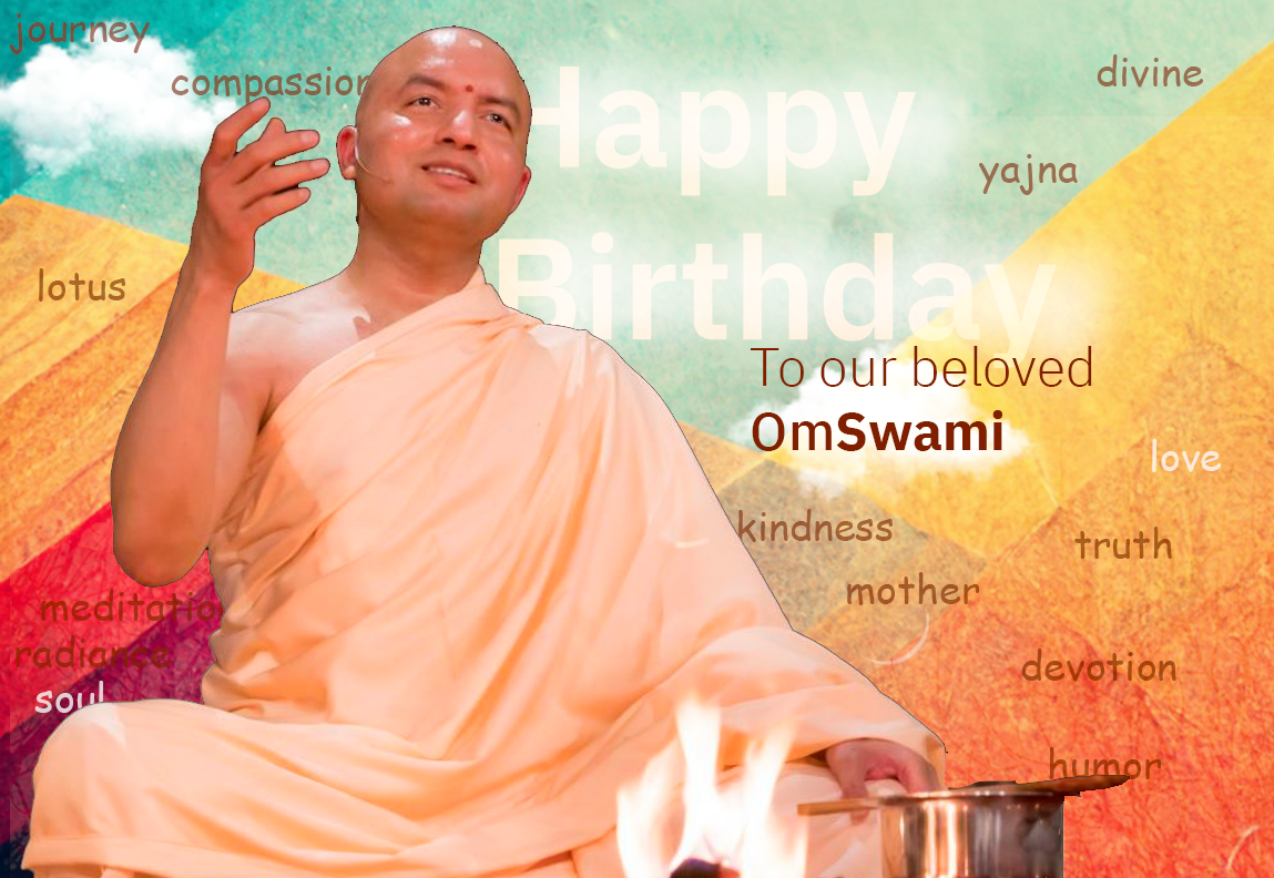 Happy birthday om swami ji