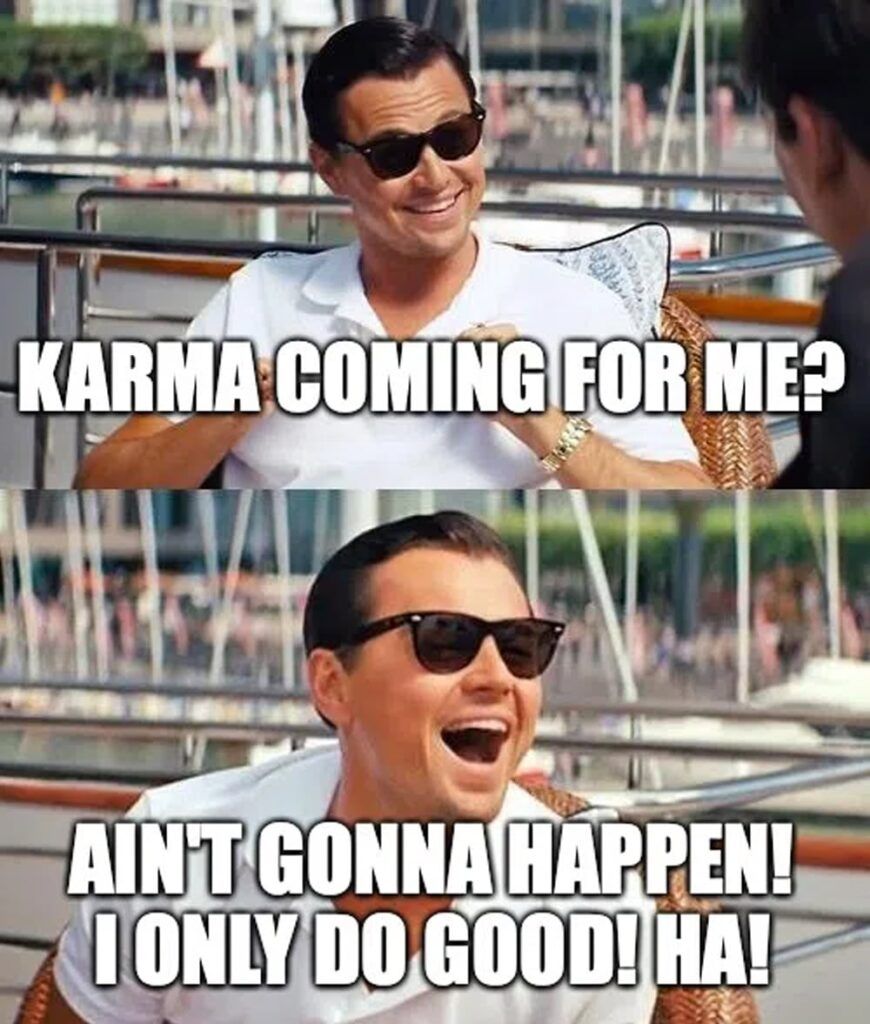 27 Karma Memes To Make You Think and Smile